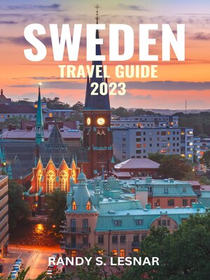 cover image of Sweden Travel Guide 2023